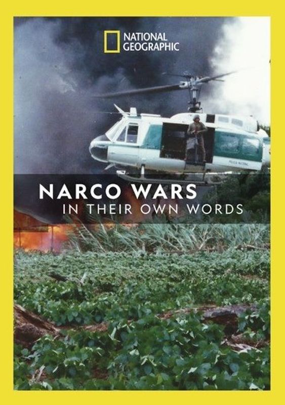 National Geographic: Narco Wars - In Their Own Words cover art