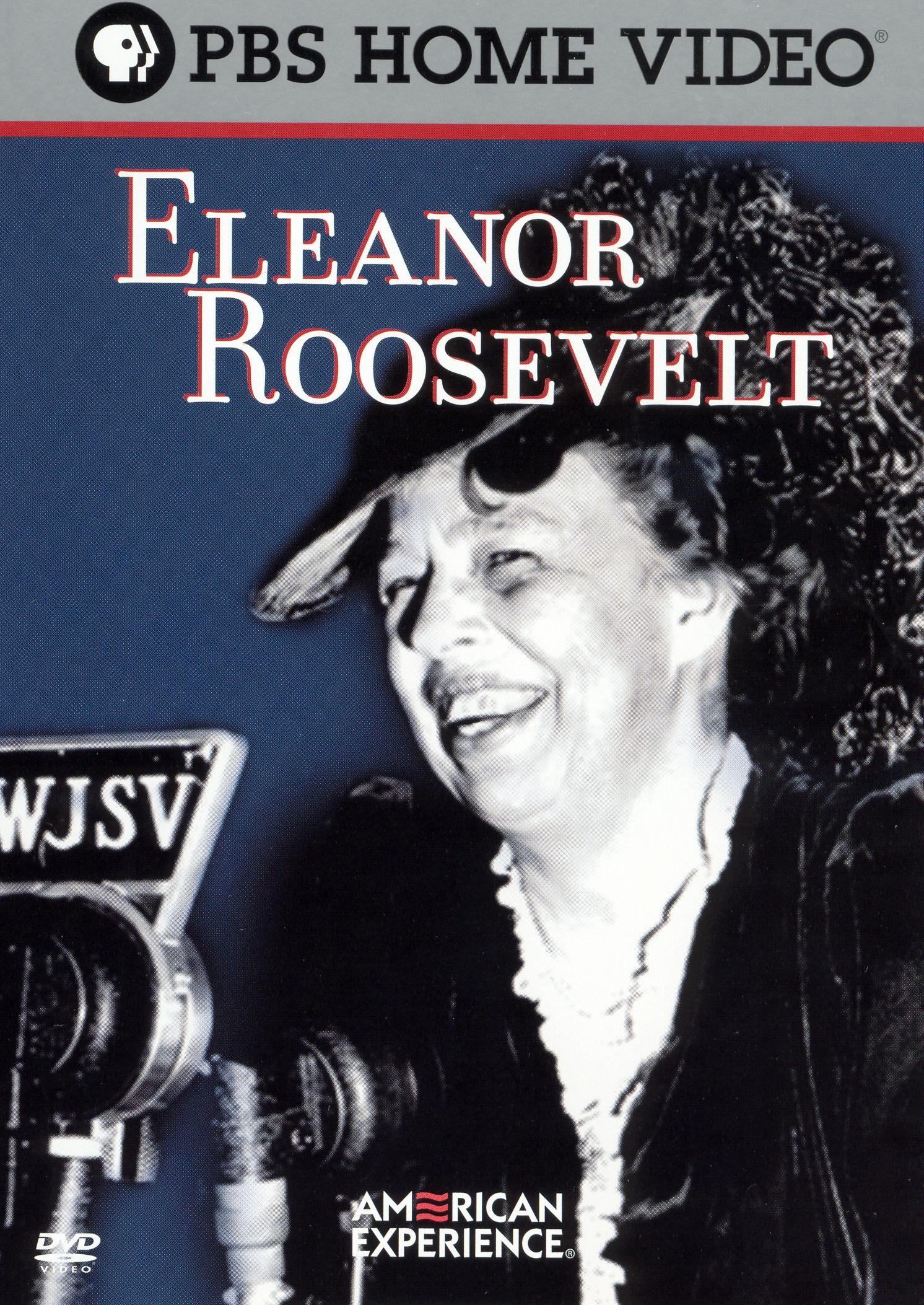 American Experience: Eleanor Roosevelt cover art
