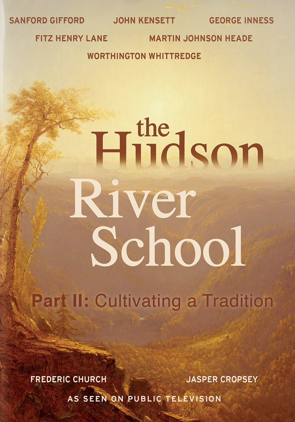 Hudson River School: Part II - Cultivating a Tradition cover art