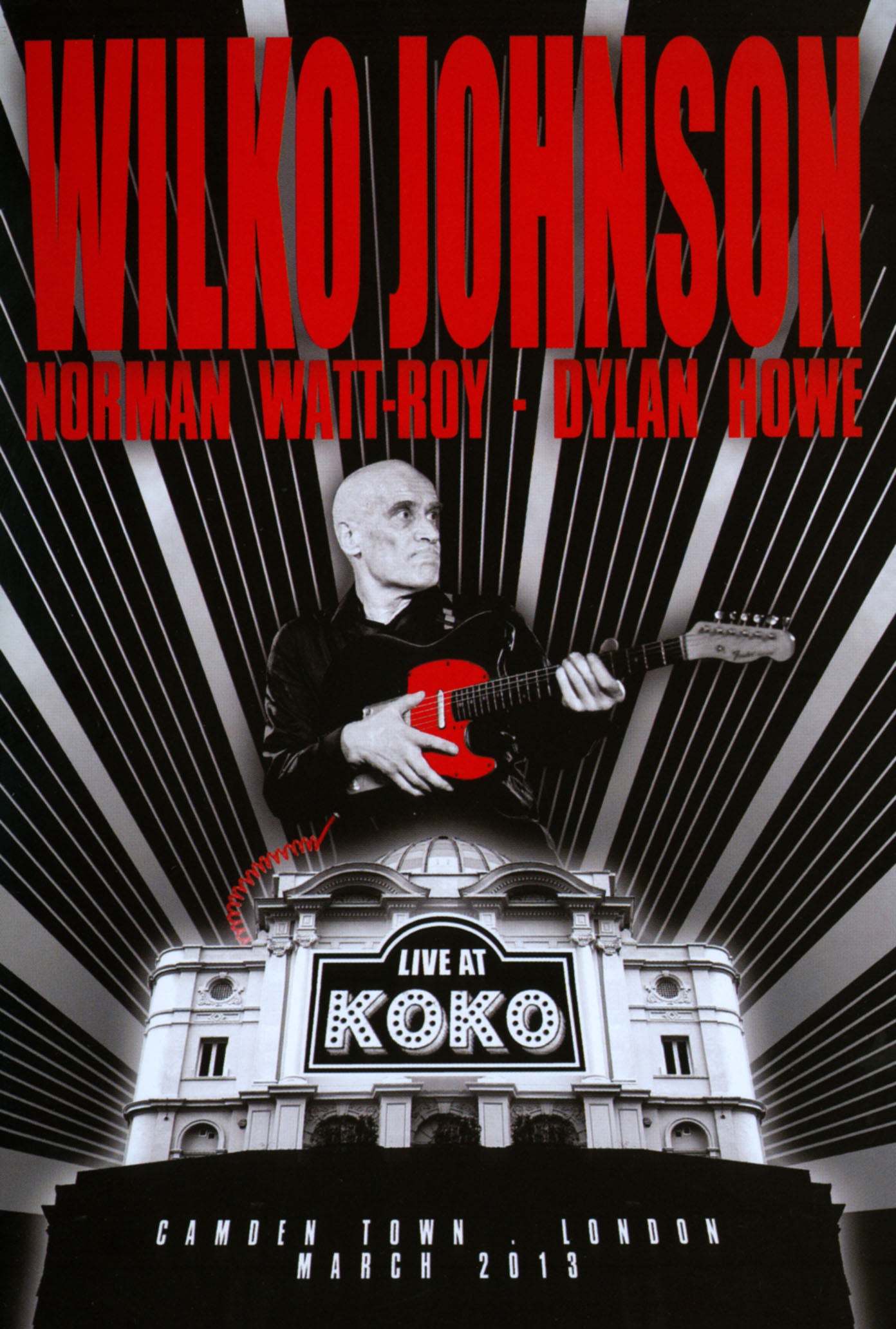 Wilko Johnson - Live At Koko, Camden Town, London, March 2013 cover art