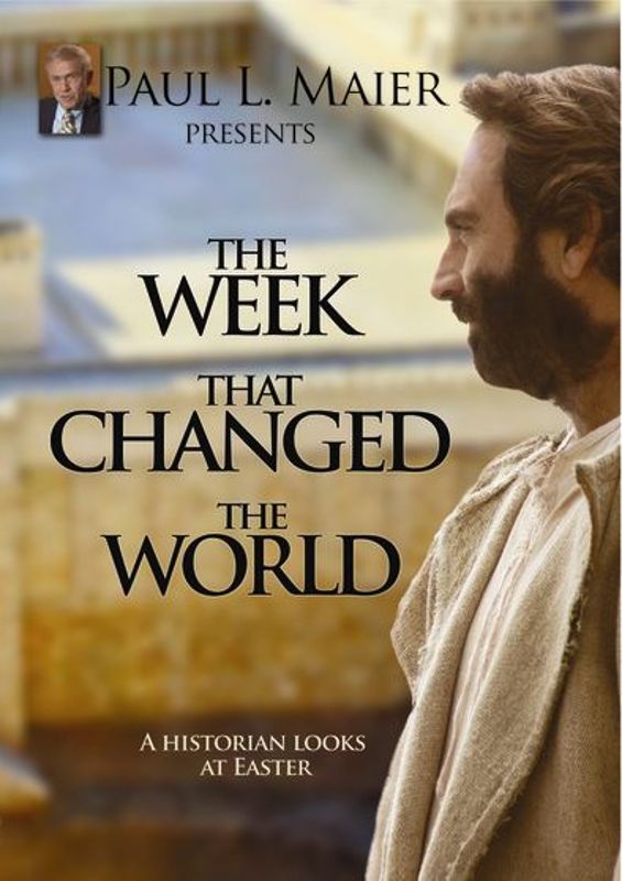 Paul L. Maier Presents: The Week That Changed the World cover art