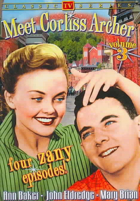 Meet Corliss Archer - Vol. 3 cover art