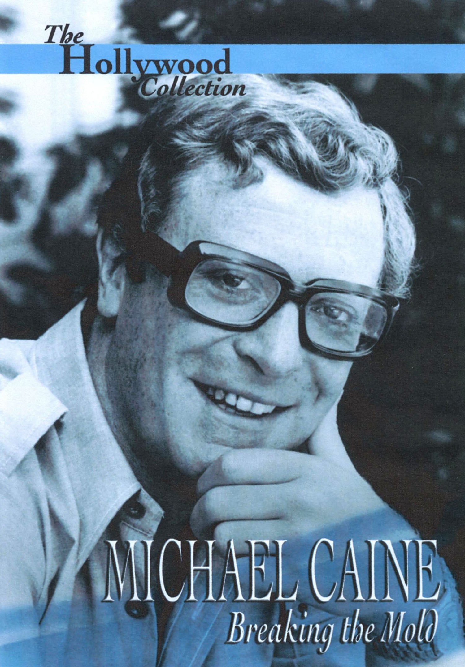 Hollywood Collection: Michael Caine - Breaking the Mold cover art