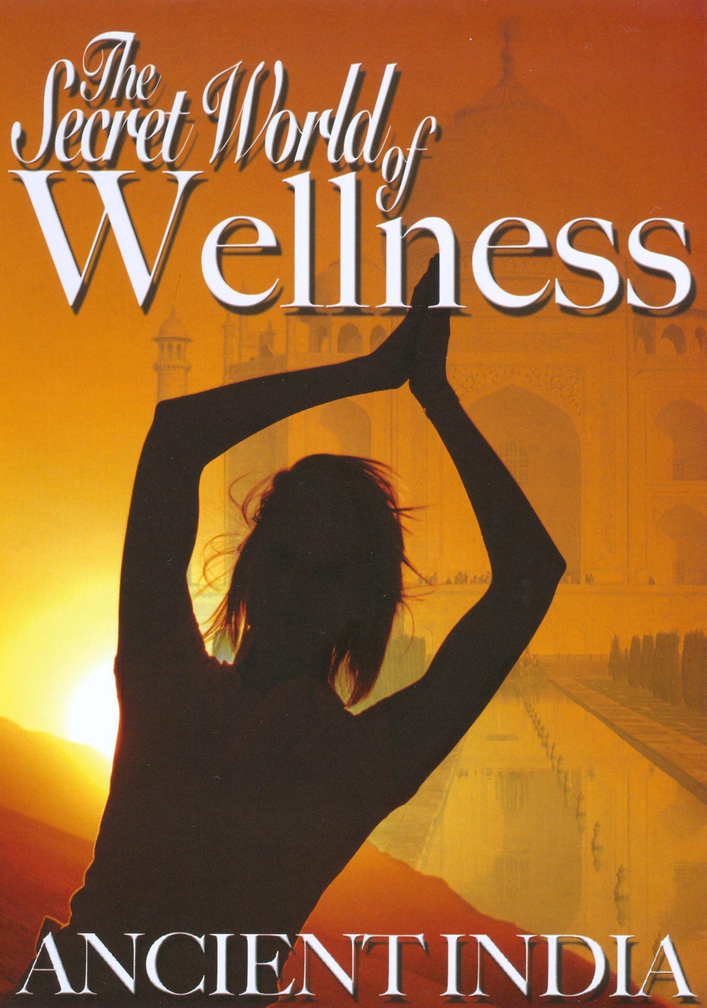 Secret World of Wellness: Ancient India cover art