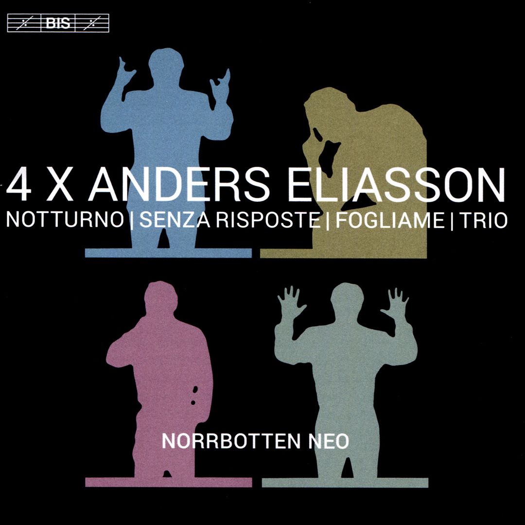 4 X Anders Eliasson: Notturno, Senza Risposte, Fogliame, Trio cover art