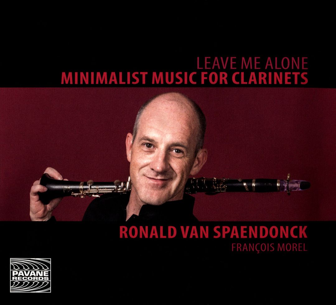 Leave Me Alone: Minimalist Music for Clarinets cover art