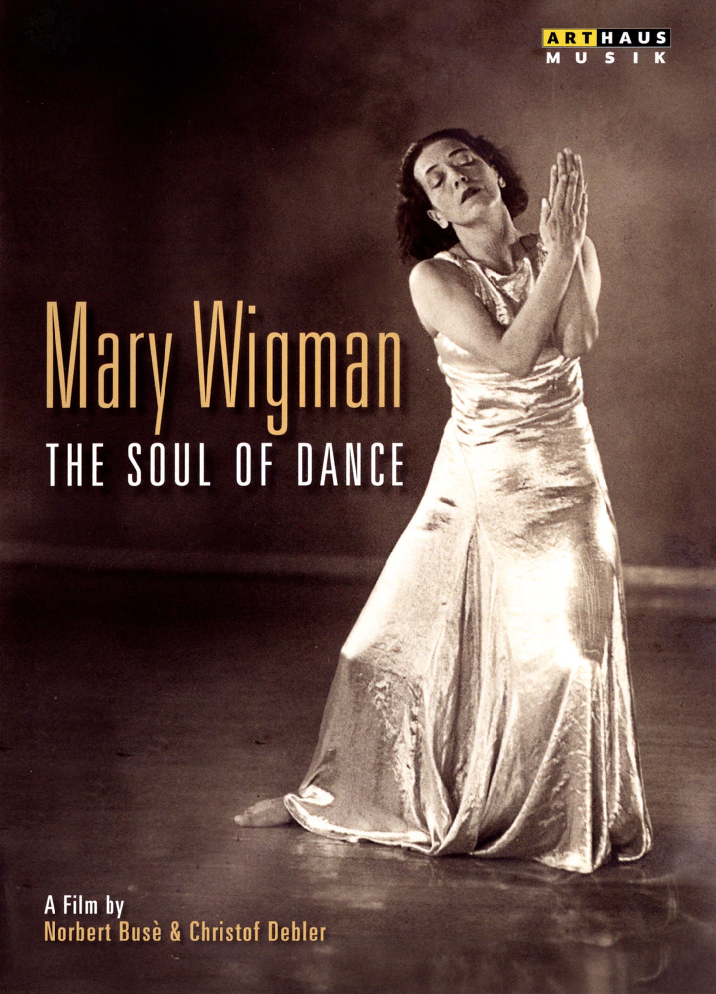 Mary Wigman: The Soul Of Dance cover art