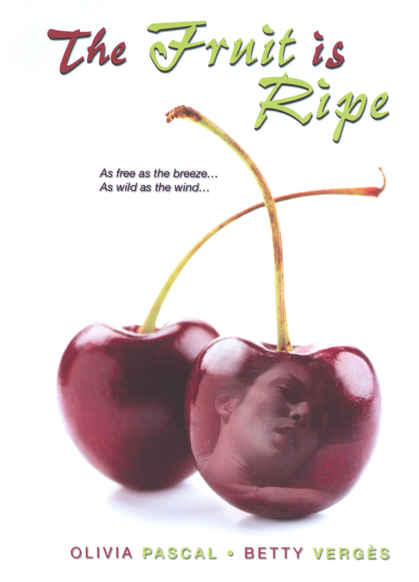 Fruit Is Ripe cover art