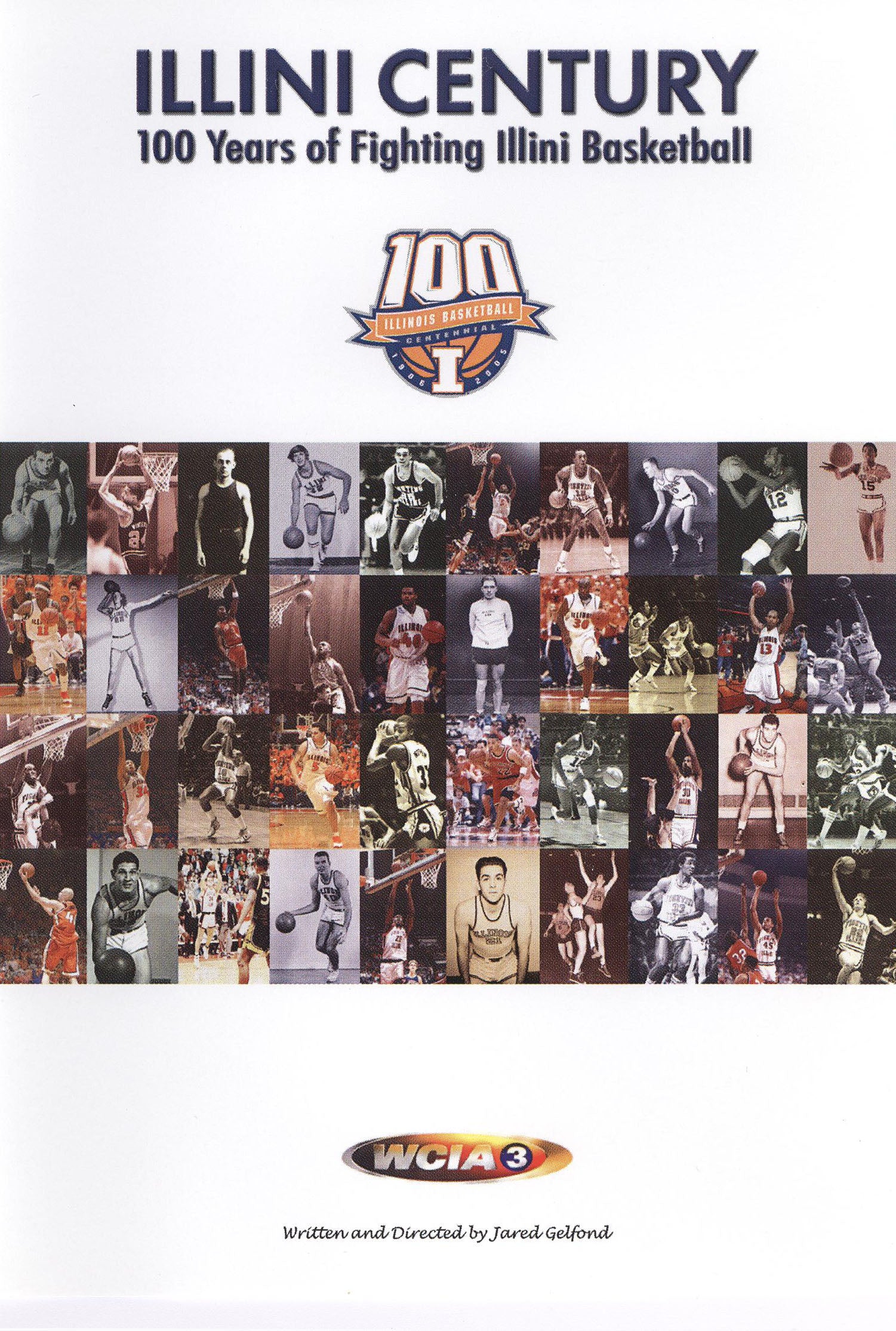 Illini Century: 100 Years of Fighting Illini Basketball cover art