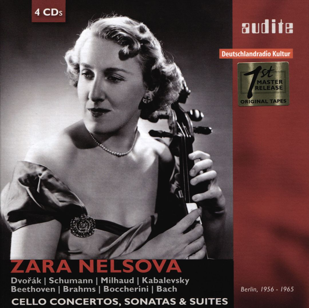 Zara Nelsova: Cello Concertos, Sonatas & Suites cover art