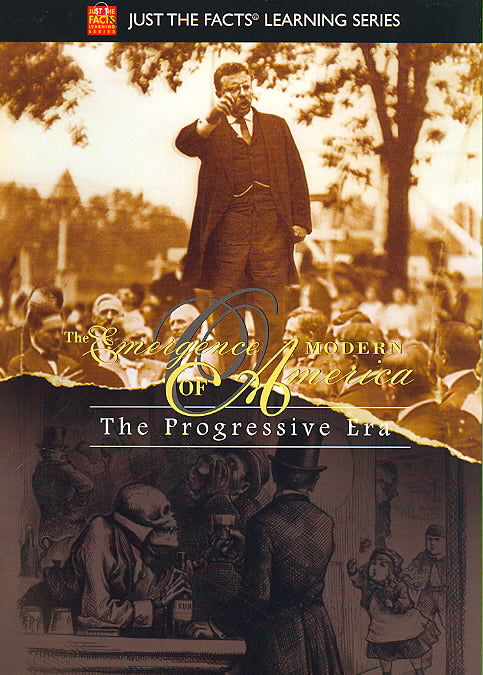 Just the Facts: Emergence of Modern America: The Progressive Era cover art