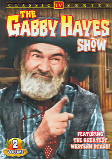Gabby Hayes Show, Vol. 2 cover art