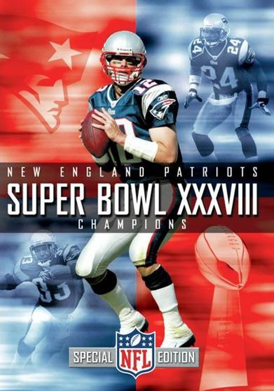 NFL: Super Bowl XXXVIII Champions - New England Patriots cover art