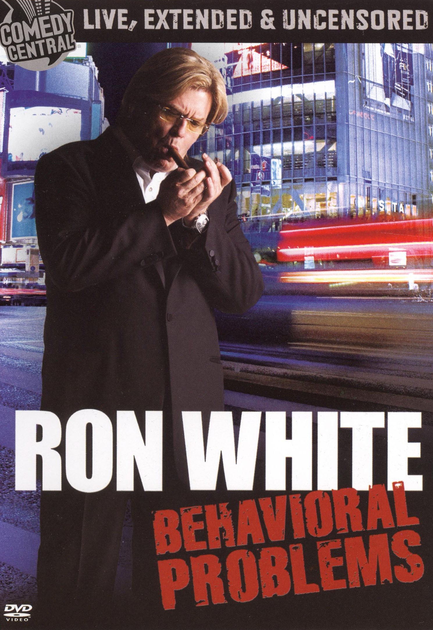 Ron White: Behavioral Problems [Extended Cut] [Uncensored] cover art