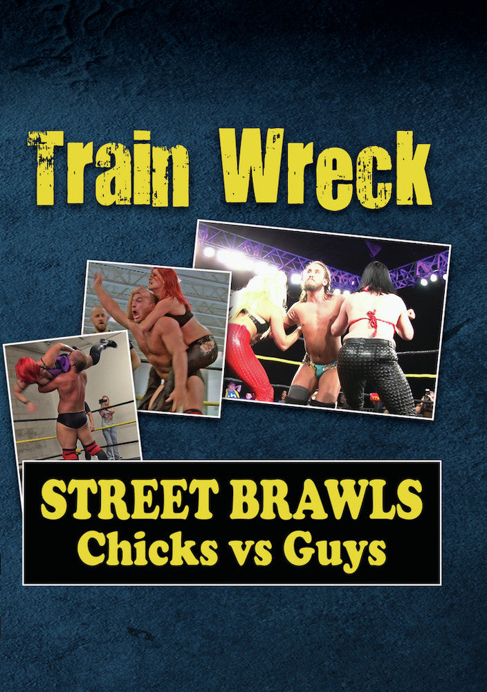 Train Wreck: Street Brawls - Chicks vs. Guys cover art