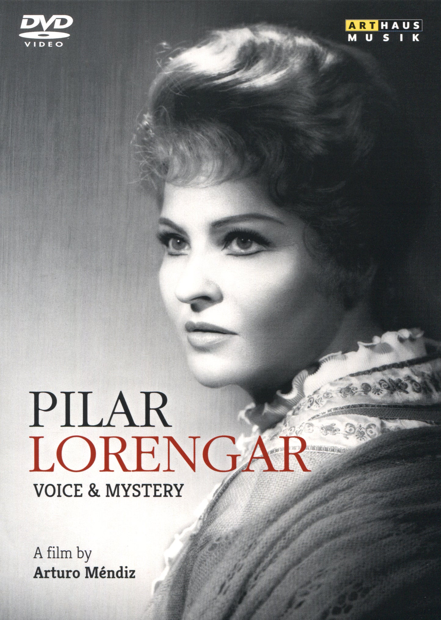 Pilar Lorengar: Voice & Mystery, A Film by Arturo Mendiz cover art