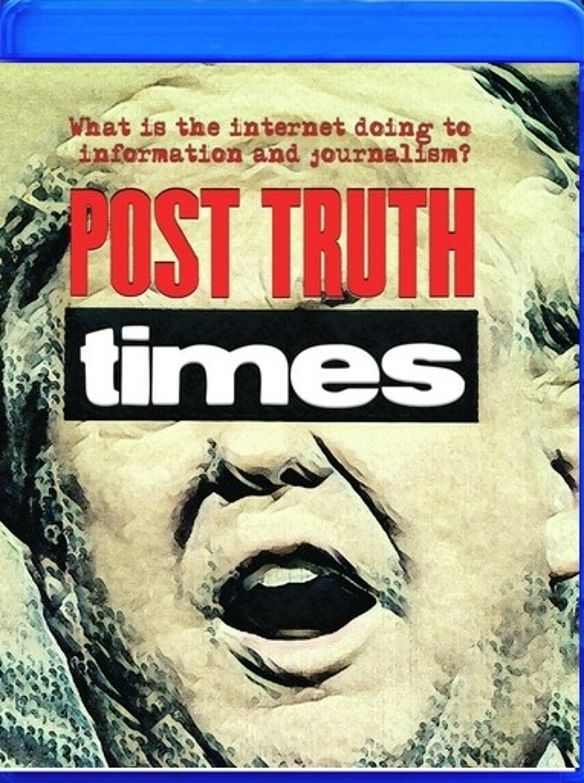 Post Truth Times: We The Media [Blu-ray] cover art