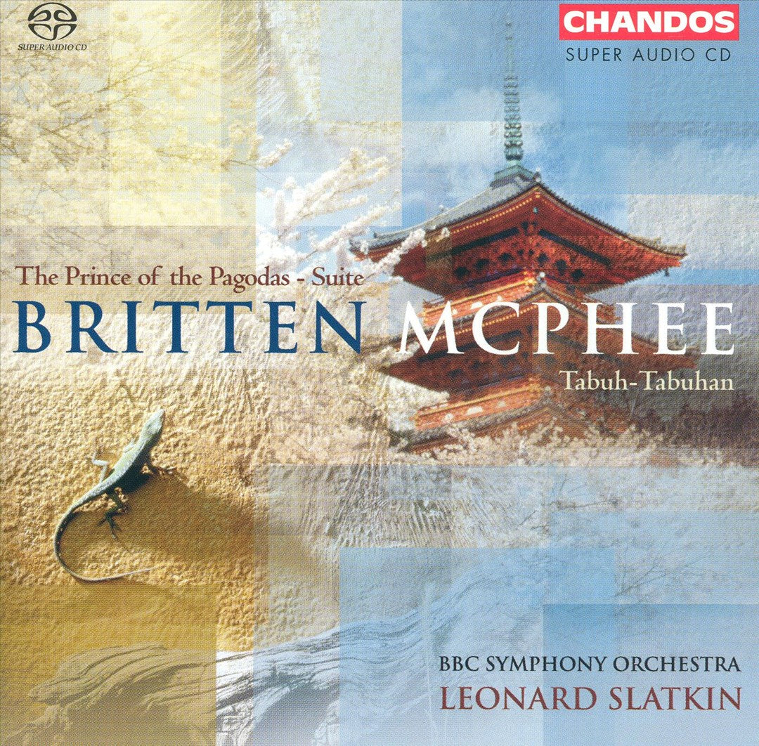 Britten: The Prince of the Pagodas Suite; McPhee: Tabuh-Tabuhan cover art