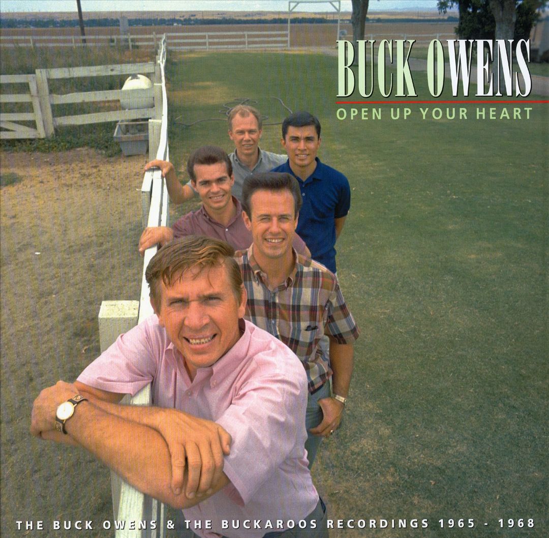 Open Up Your Heart: The Buck Owens & the Buckaroos Recordings 1965-1968 cover art