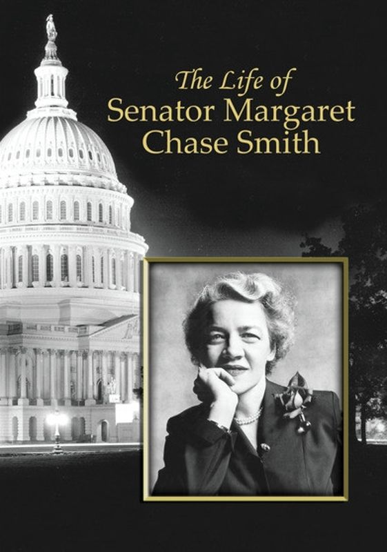 Life of Senator Margaret Chase Smith cover art