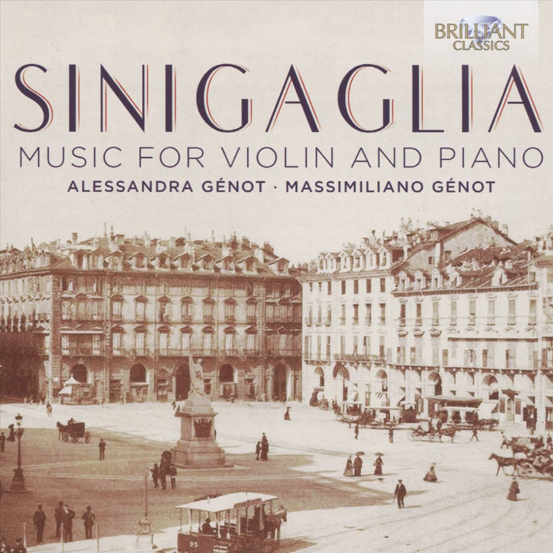 Sinigaglia: Music for Violin and Piano cover art