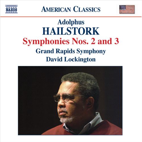 Adolphus Hailstork: Symphonies Nos. 2 & 3 cover art