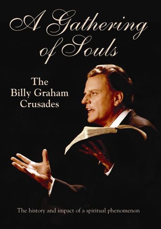 Gathering of Souls: The Billy Graham Crusades cover art