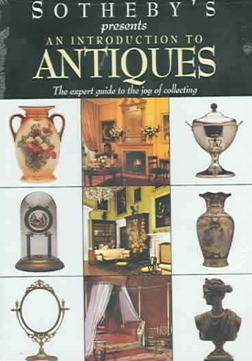 Sotheby's presents: An Introduction to Antiques cover art