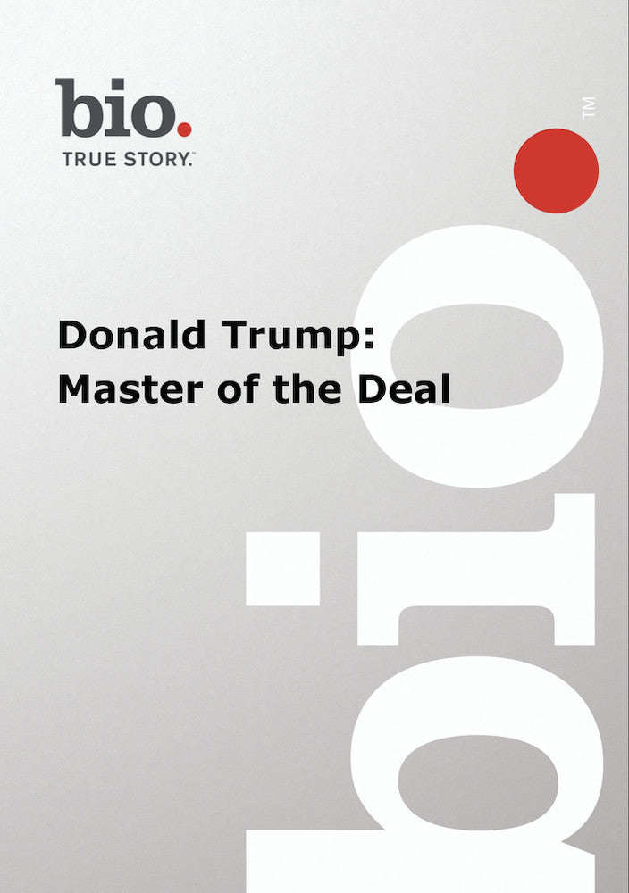 Biography: Donald Trump - Master of the Deal cover art