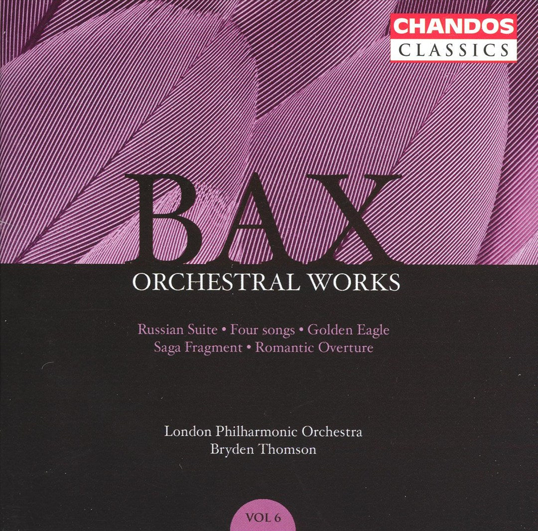 Bax: Orchestral Works, Vol. 6 cover art