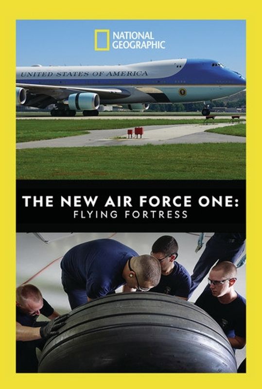 National Geographic: New Air Force One - Flying Fortress cover art