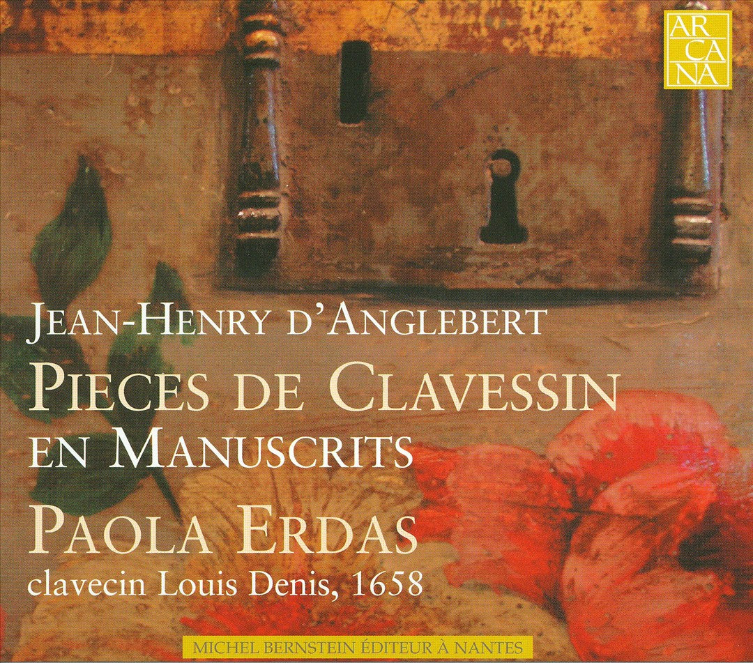 Jean-Henry d'Anglebert: Pieces de Clavessin en Manuscrits cover art
