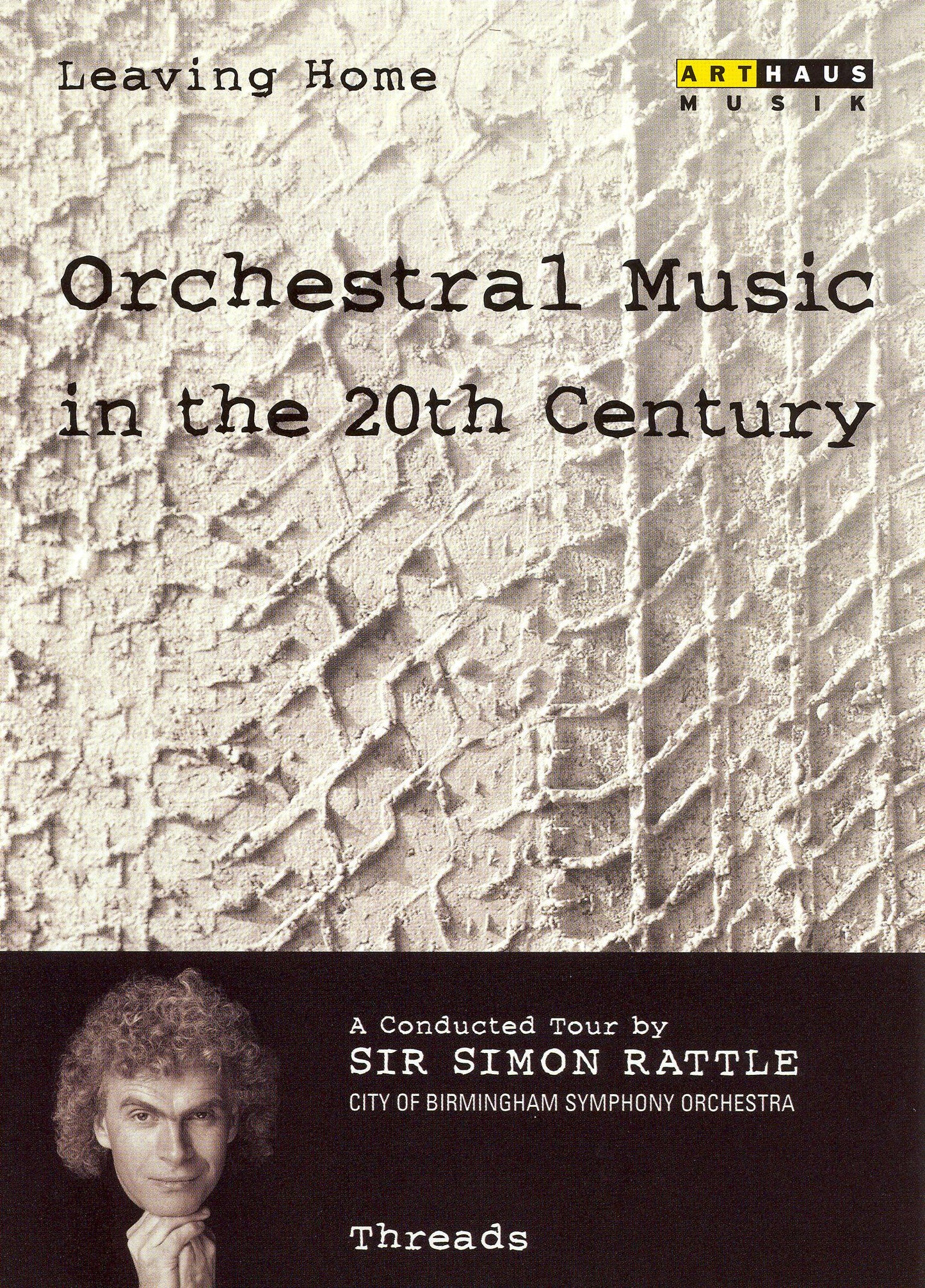Simon Rattle: Orchestral Music In The 20th Century - 07 Threads cover art