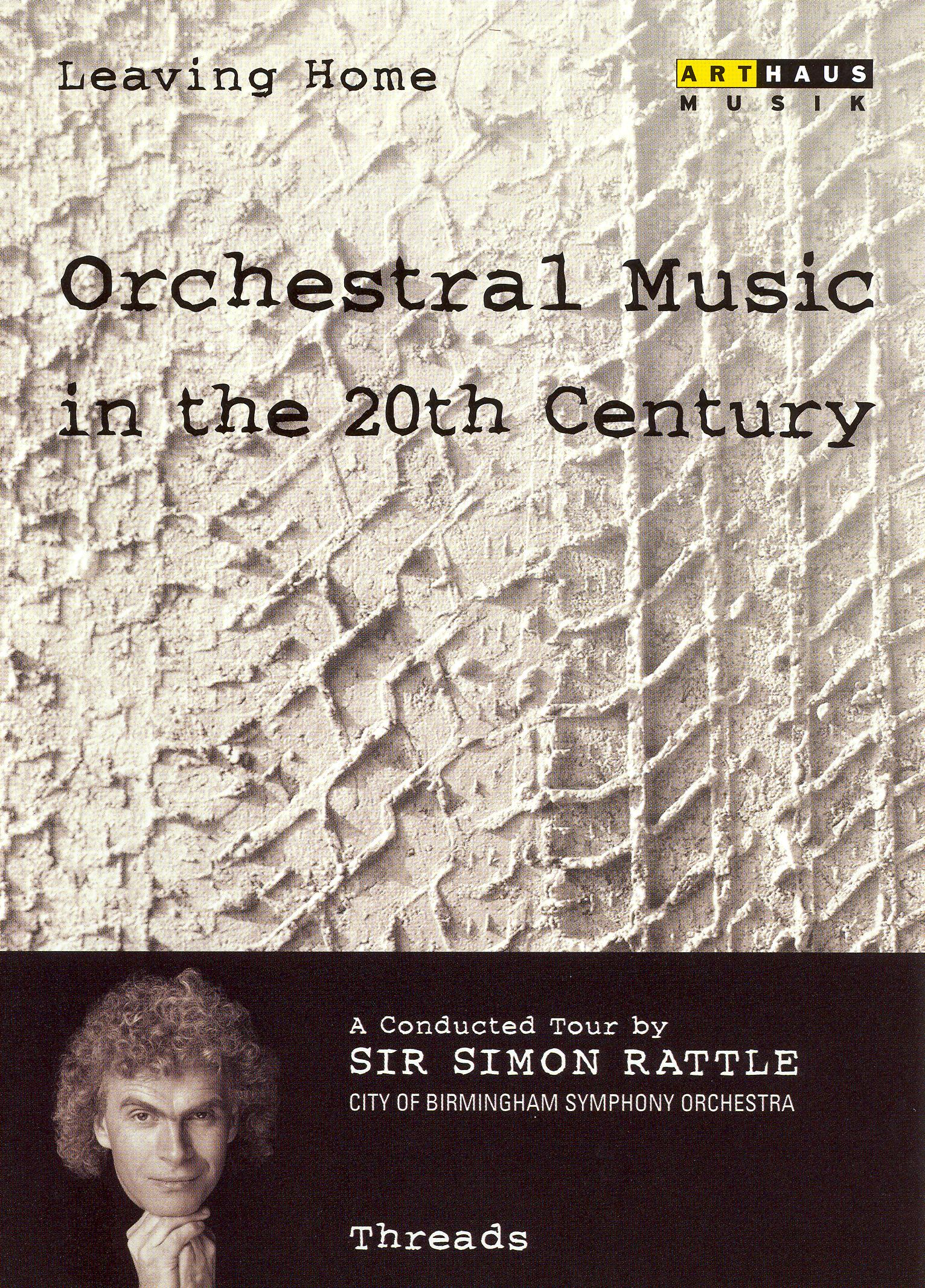 Simon Rattle: Orchestral Music In The 20th Century - 07 Threads cover art