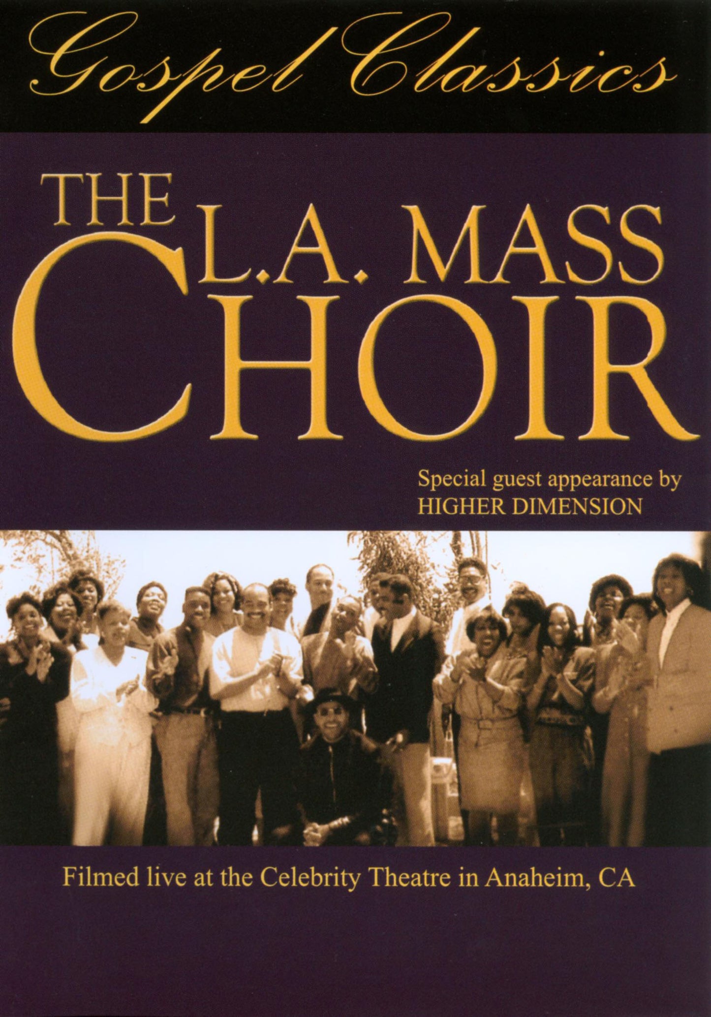 L.A. Mass Choir: Live at the Celebrity Theatre in Anaheim, Ca. [P&S] cover art