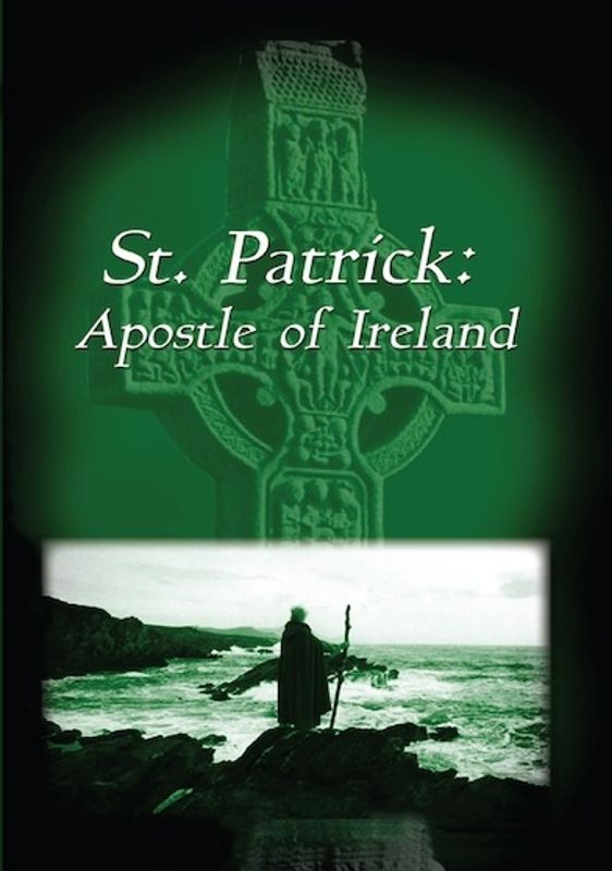 St. Patrick: Apostle of Ireland cover art