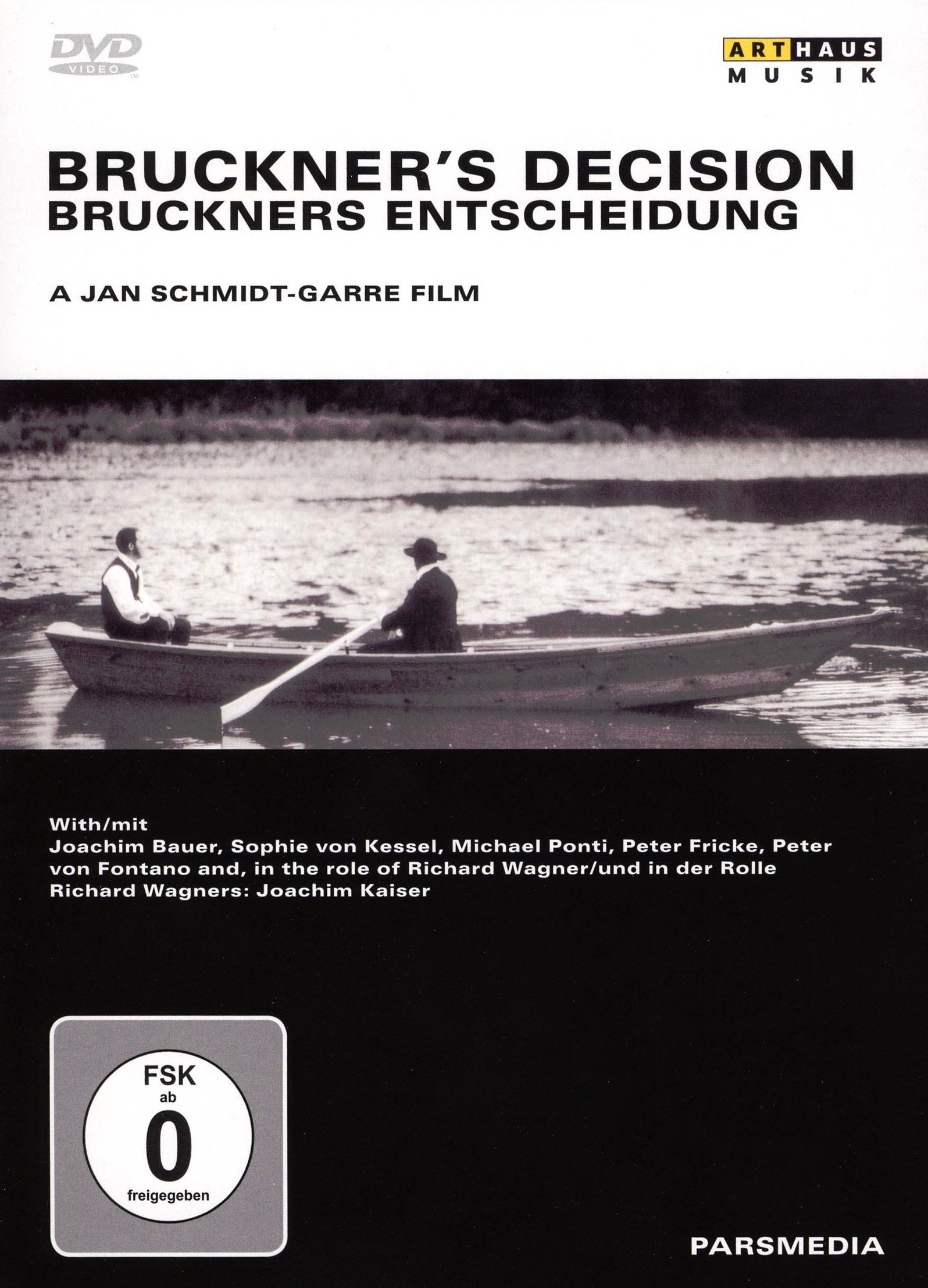 Bruckner's Decision: A Jan Schmidt-Garre Film [Edizione: Regno Unito] cover art
