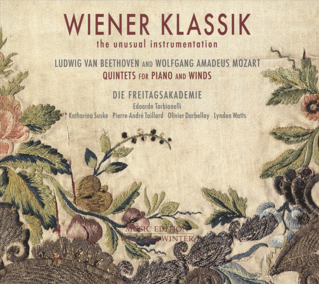 Wiener Klassik: The Unusual Instrumentation - Ludwig van Beethoven and Wolfgang Amadeus Mozart Quintets for Piano and Winds cover art