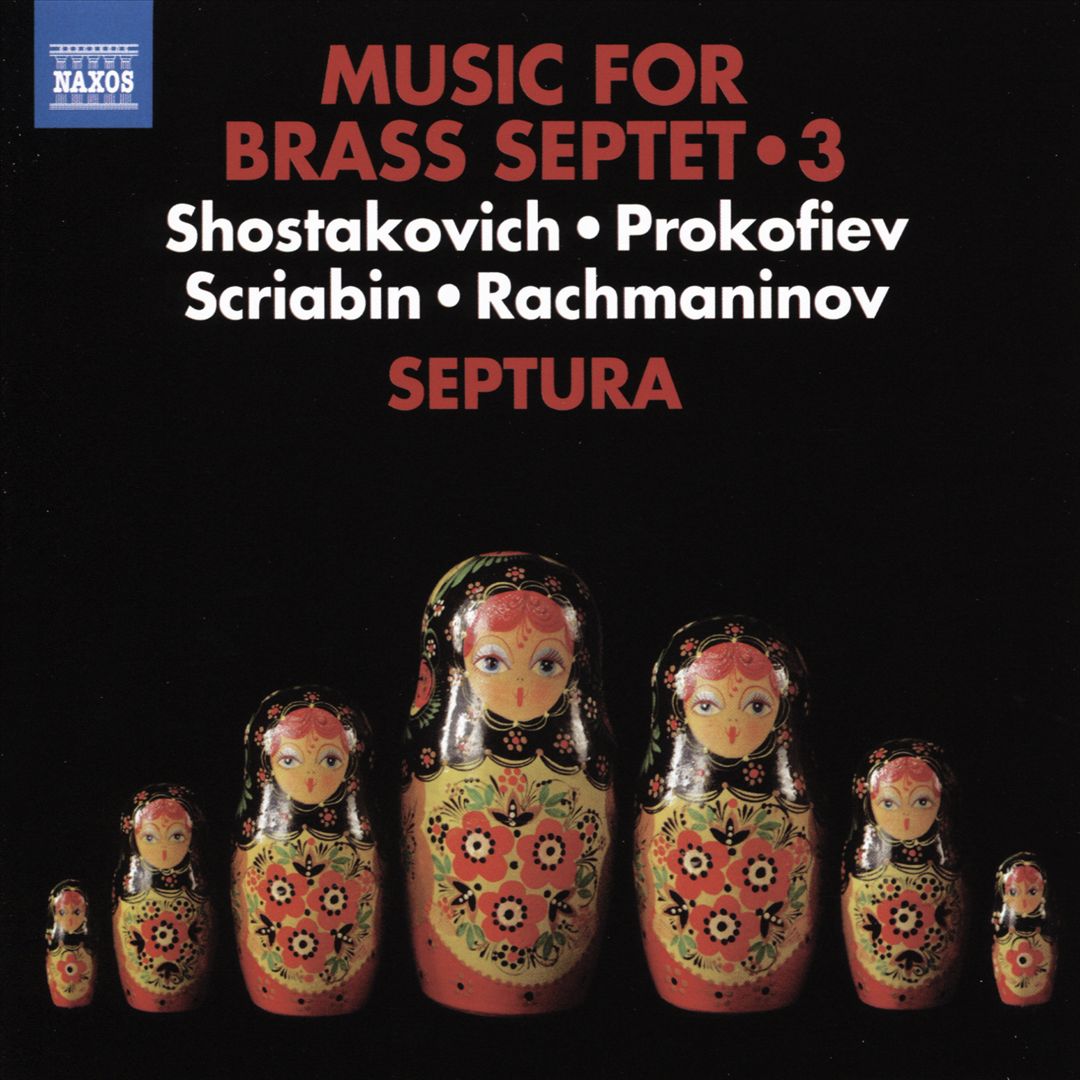 Music for Brass Septet, Vol. 3: Shostakovich, Prokofiev, Scriabin, Rachmaninov cover art