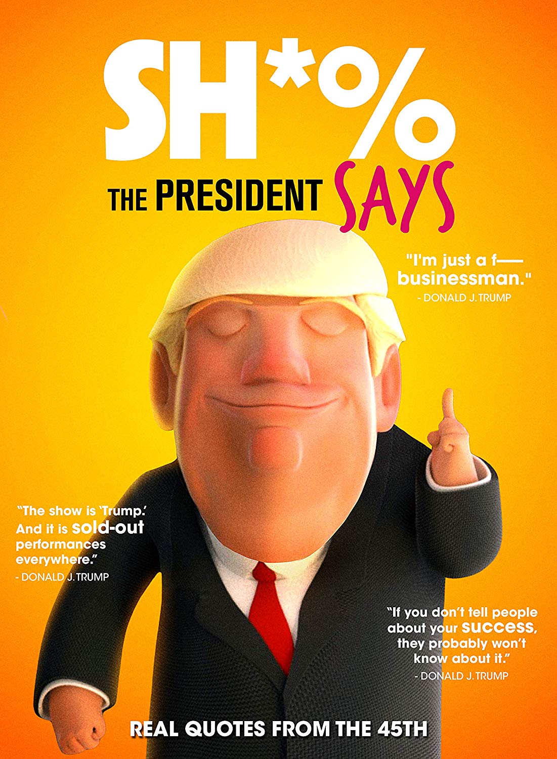 Sh-% the President Says cover art