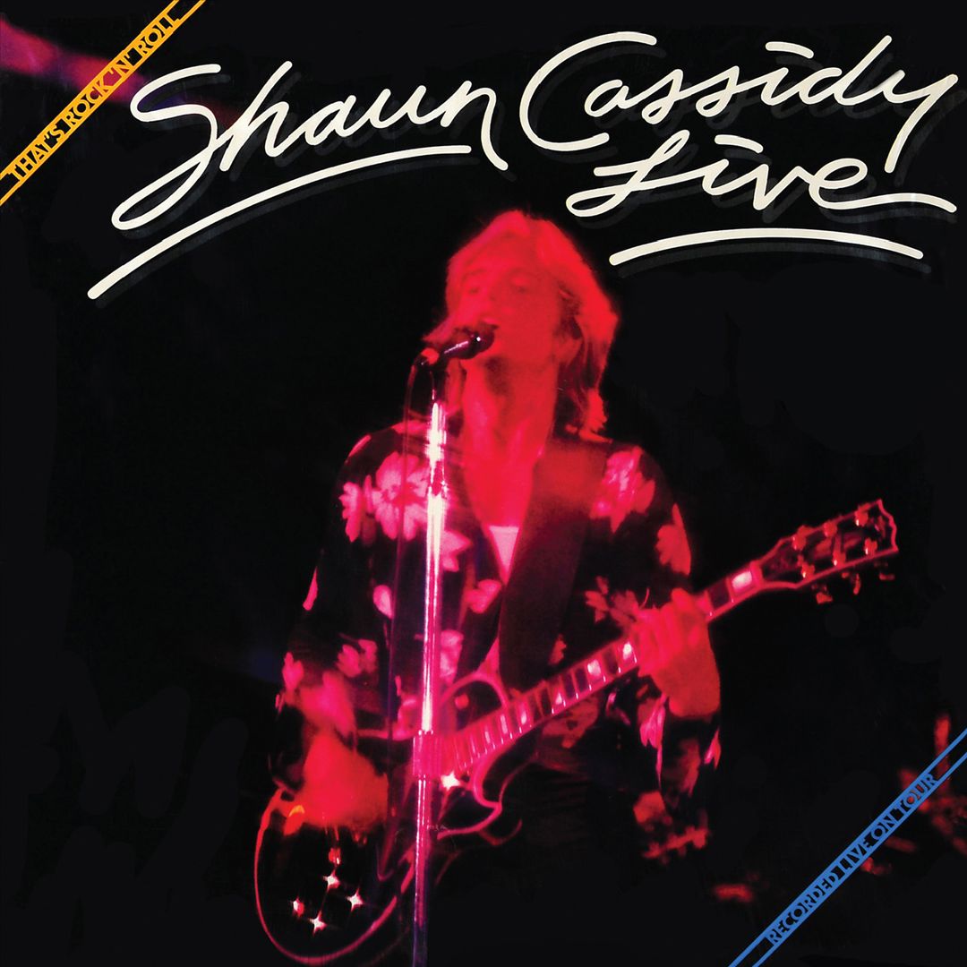 That's Rock 'N' Roll: Shaun Cassidy Live cover art