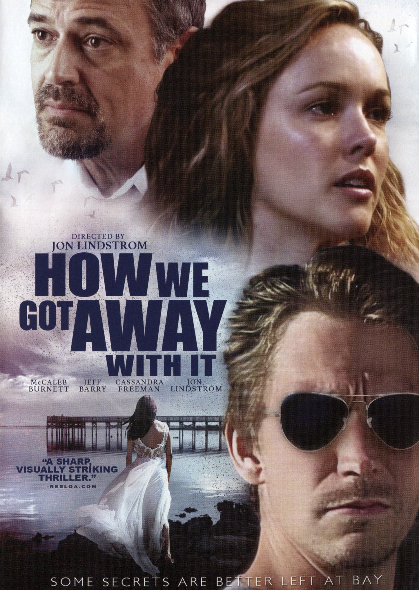 How We Got Away with It cover art