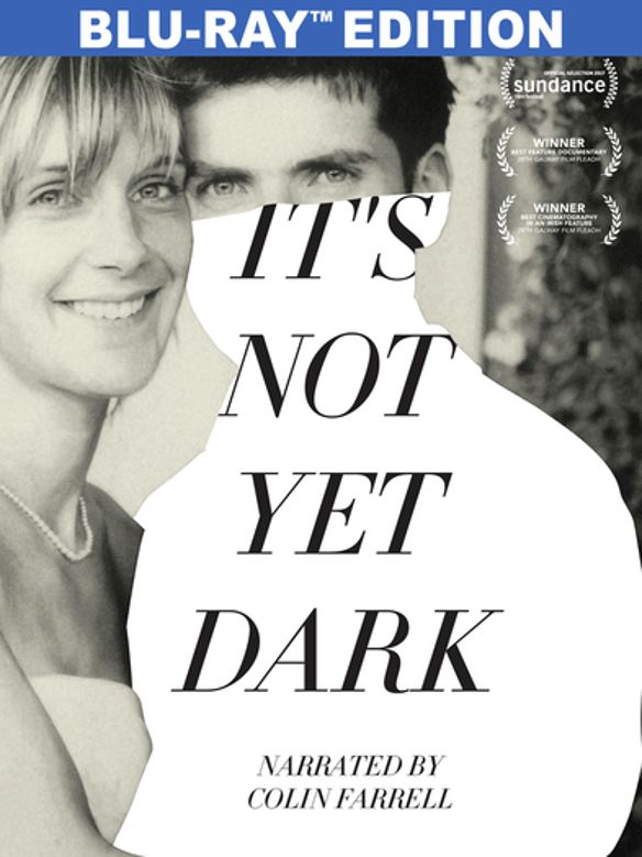 It's Not Yet Dark [Blu-ray] cover art