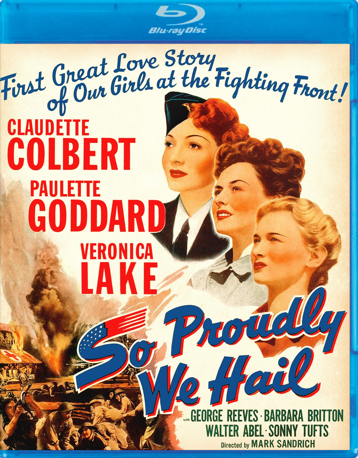 So Proudly We Hail [Blu-ray] cover art