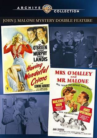 John J. Malone Mystery Double Feature: Having Wonderful Crime/Mrs. O'Malley and Mr. Malone cover art