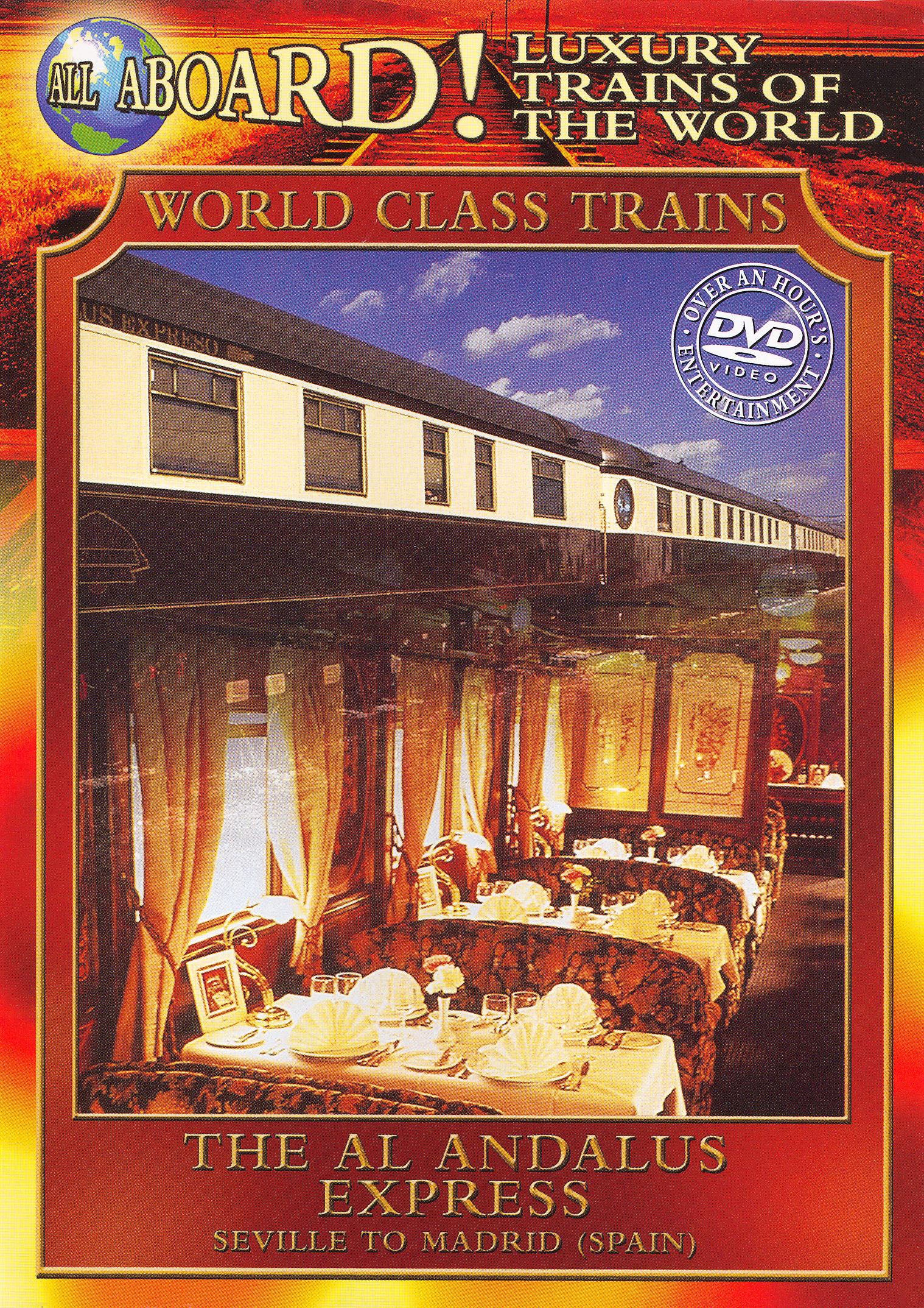 Luxury Trains of the World: The Al Andalus Express cover art
