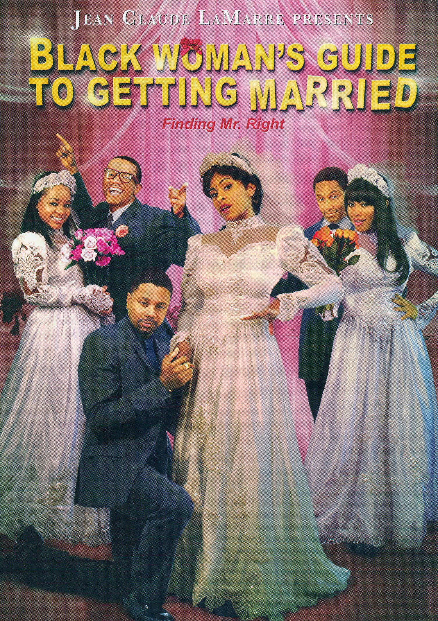 Black Woman's Guide to Getting Married cover art