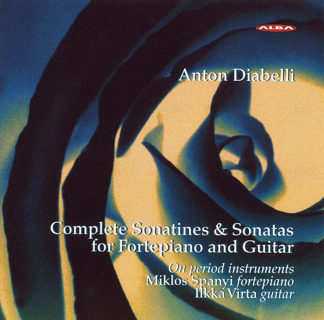Anton Diabelli: Complete Sonatines & Sonatas for Fortepiano & Guitar cover art
