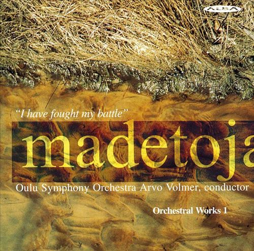 Madetoja: Complete Orchestral Works, Vol. 1 cover art