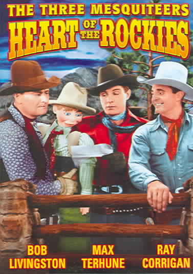 Three Mesquiteers: Heart of the Rockies cover art